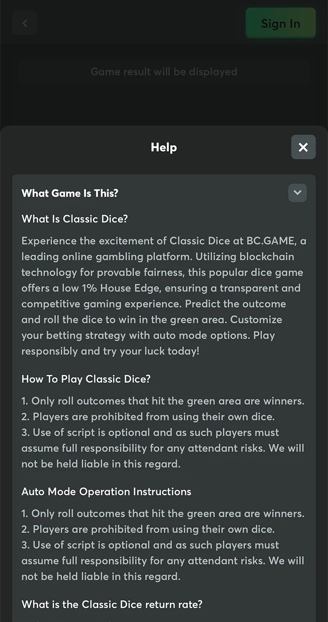 Familiarise yourself with BC Game's Dice game and its rules.
